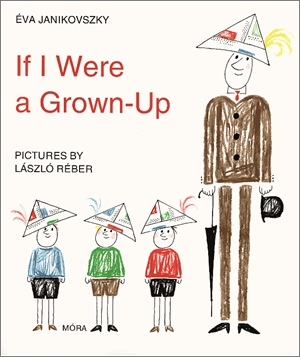 If i were a grown up