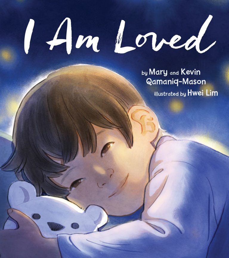 Cover image of I Am Loved by Mary and Kevin Qamaniq-Mason