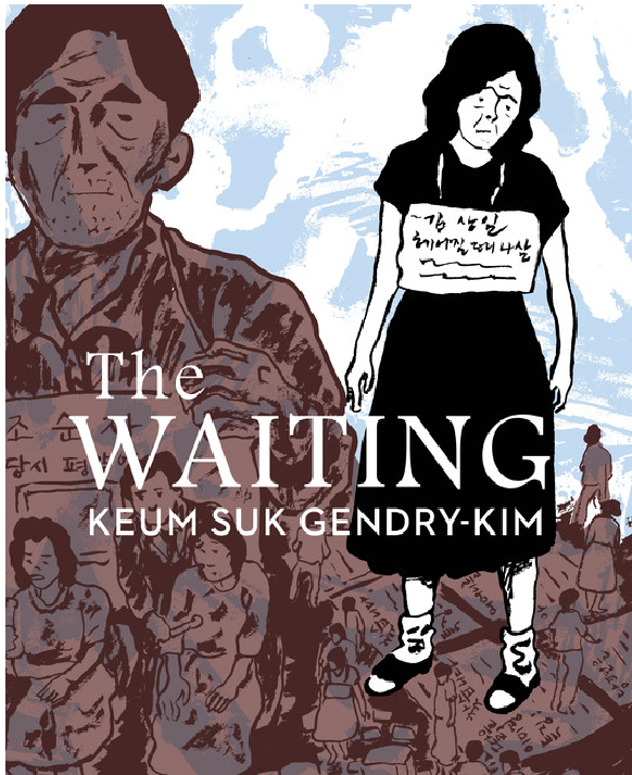 Cover of The Waiting by Keum Suk Gendry-Kim, Translated by Janet Hong (Drawn & Quaterly